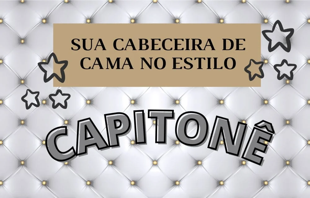 Sua cabeceira de cama no estilo capitonê - Dicas de Decoração - Designer Único