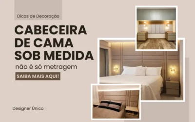 Cabeceira sob medida não é só sobre metragem