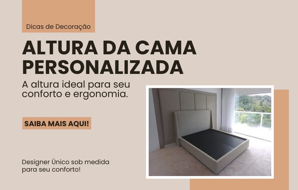 Altura da Cama - Cama Personalizada - Blog Dicas de Decoração