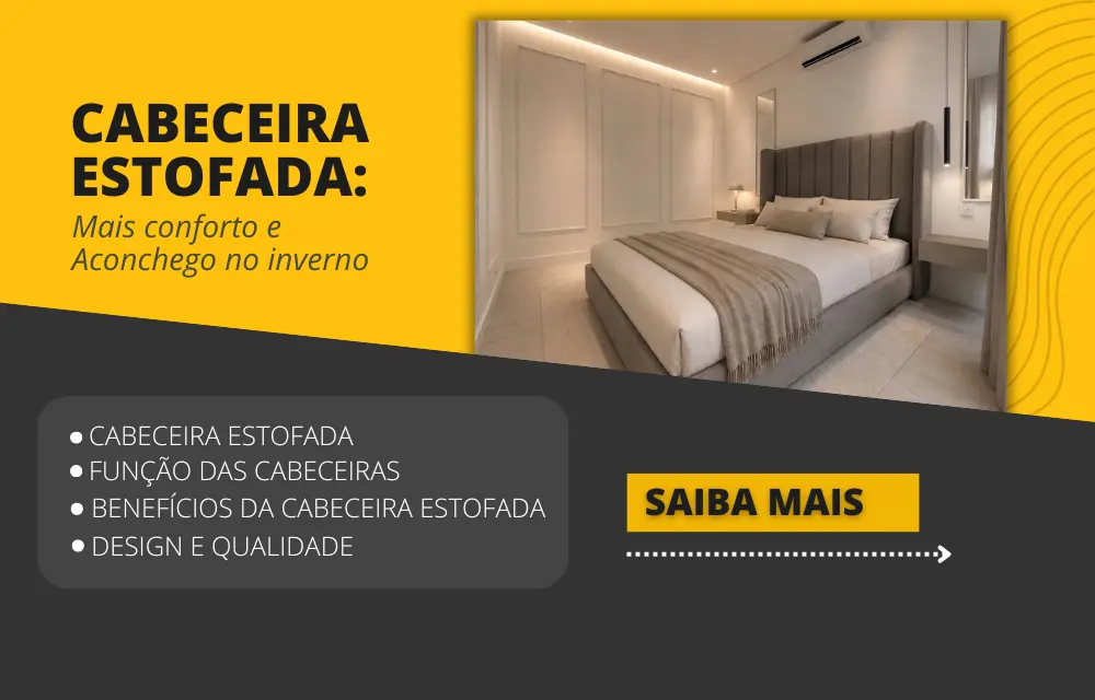 Cabeceira Estofada: Mais Conforto e Aconchego no Inverno - Blog Dicas de Decoração